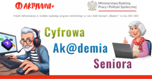 Cyfrowa Akademia Seniora 2024